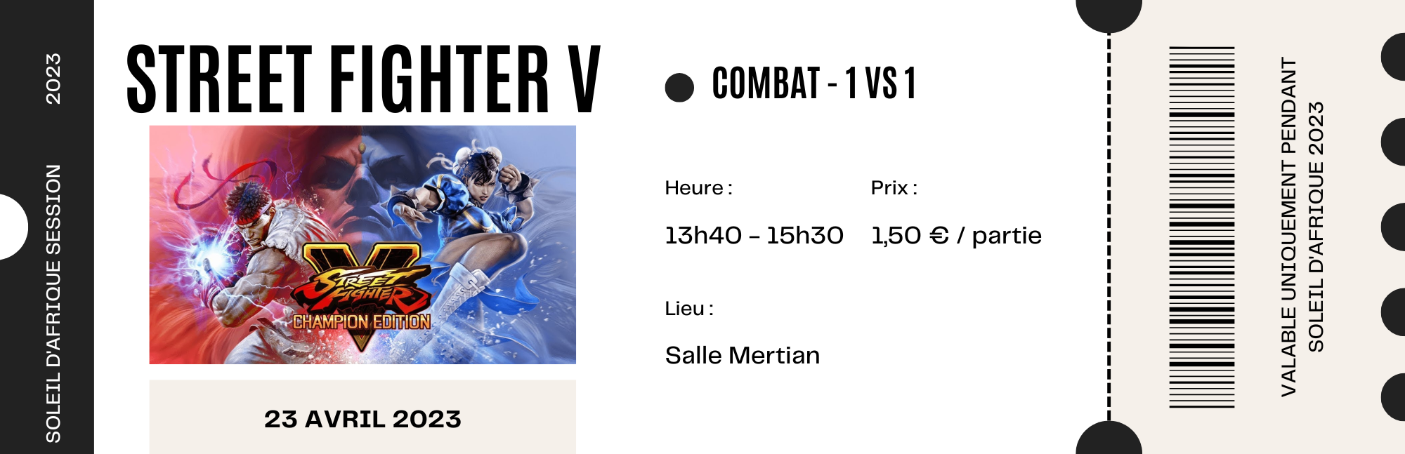 Billet d'entrée pour une partie pour Street Fighter V